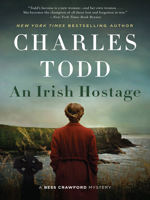 Title details for An Irish Hostage by Charles Todd - Wait list